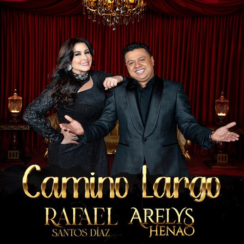 Arelys Henao, Rafael Santos-Camino Largo