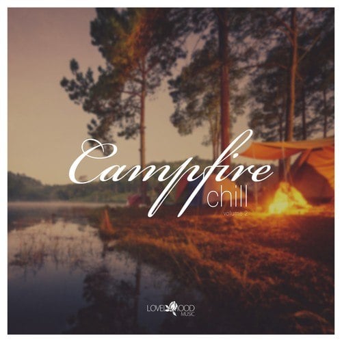 Campfire Chill, Vol. 2