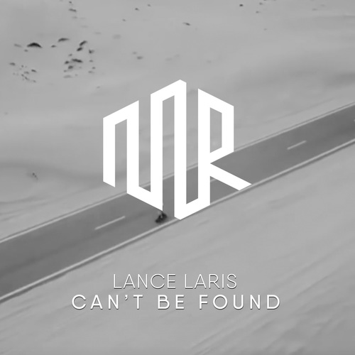 Lance Laris-Can't Be Found