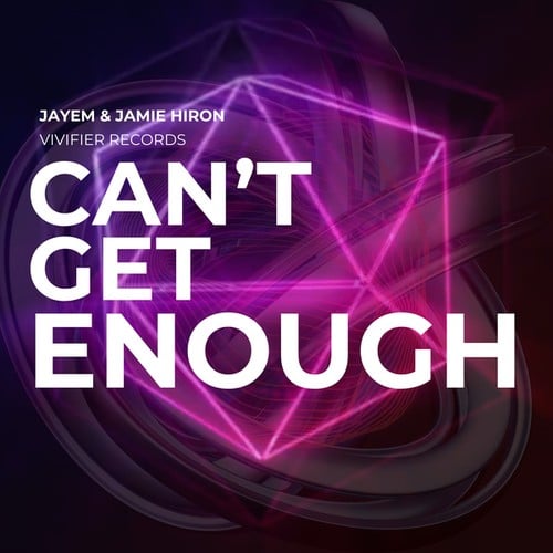 Jamie Hiron, JAYEM-Can't Get Enough