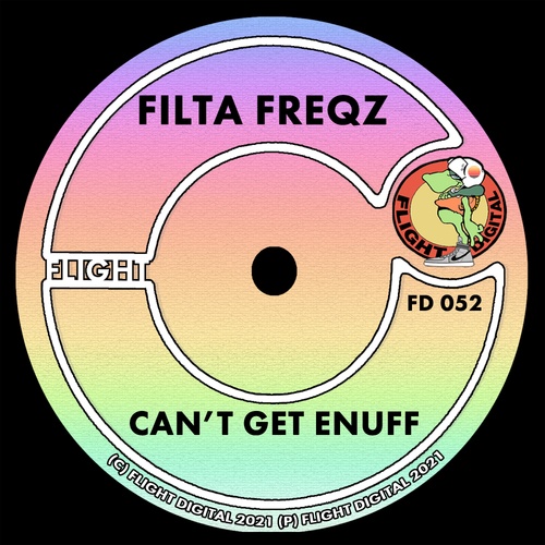 Filta Freqz-Can't Get Enuff
