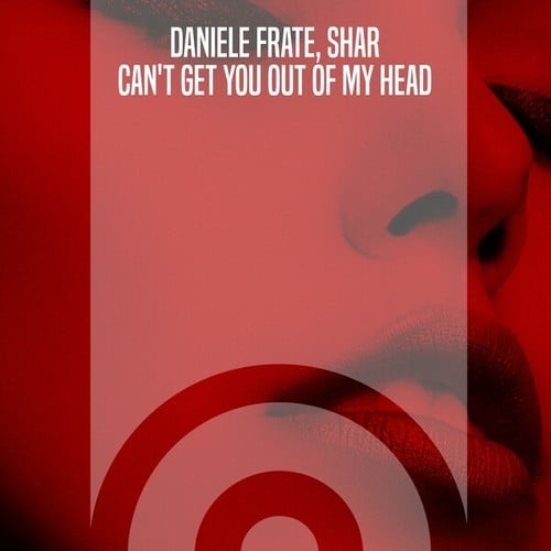 Daniele Frate, ShaR-Can't Get You out of My Head