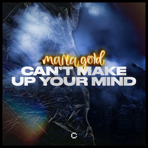 Can't Make up Your Mind (Extended Mix)
