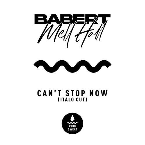 Can't Stop Now (Italo Cut)