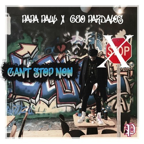 Papa Paul, Geo Pardalos-Can't Stop Now