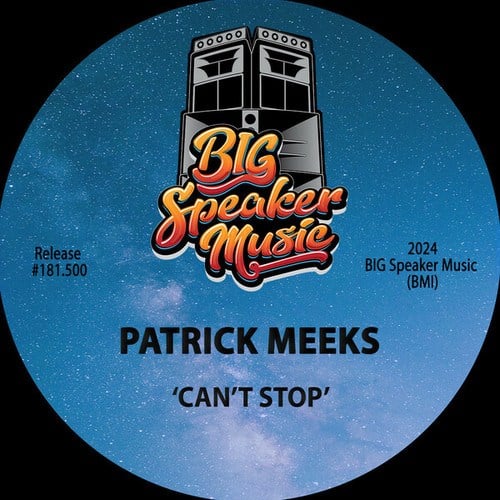 Patrick Meeks-Can't Stop
