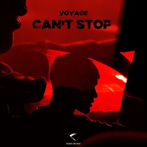 Voyage-Can't Stop