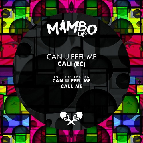 CALI (EC)-Can U Feel Me