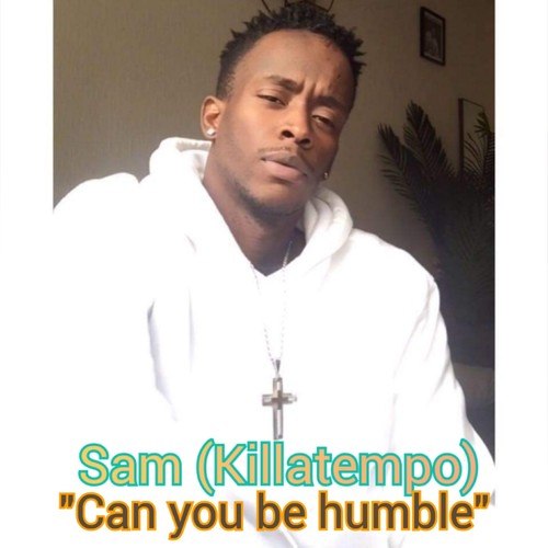 SAM-Can You Be Humble