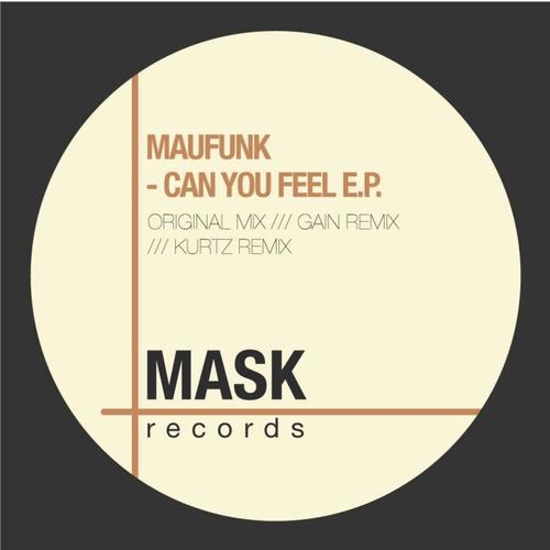 Maufunk-Can You Feel E.p