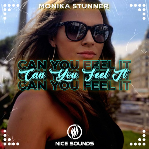 Monika Stunner-Can You Feel It