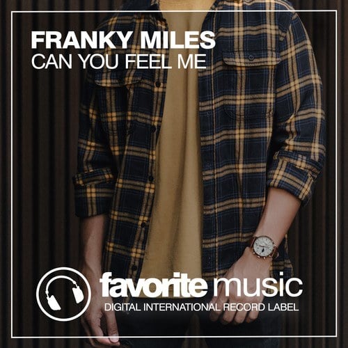 Franky Miles-Can You Feel Me