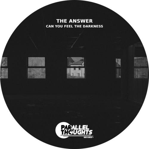 The Answer-Can You Feel the Darkness