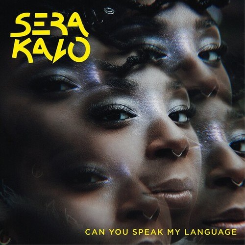 Sera Kalo-Can You Speak My Language