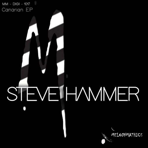 Steve Hammer, Melodymann-Canarian EP