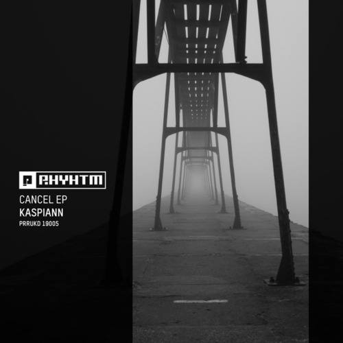 Kaspiann-Cancel EP