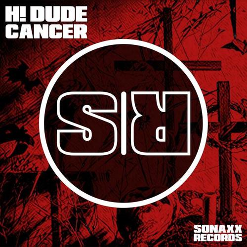 H! Dude-Cancer