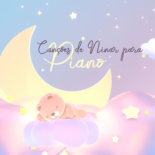 Canções de Ninar para Piano - Melodias Calmas e Suaves, Durma a Noite Toda, Bons Sonhos, Adormecer Rapidamente