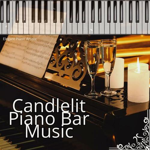 Candlelit Piano Bar Music