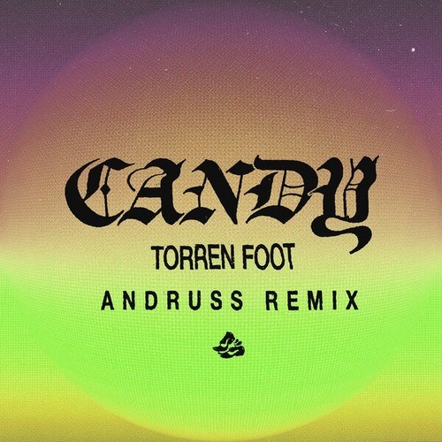 Candy (Andruss Remix)