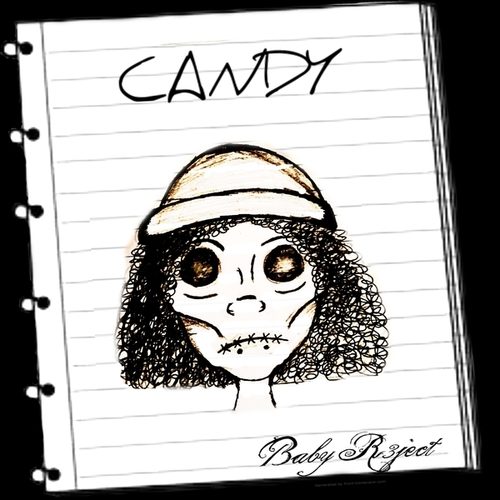 Baby R3ject-Candy