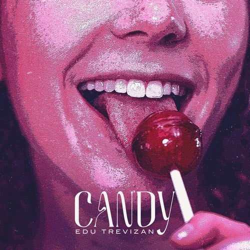 Edu Trevizan-Candy