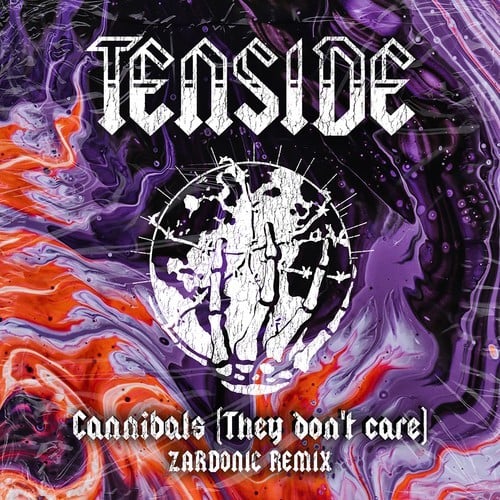Tenside, Zardonic-Cannibals (They Don't Care) [Zardonic Remix]