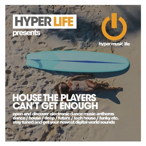 House The Players-Cant Get Enough