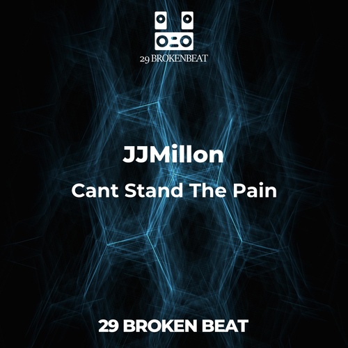 JJMillon-Cant Stand The Pain