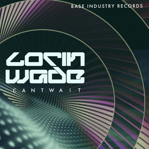 Lorin Wade-Cant Wait