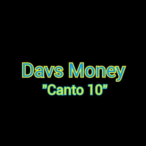 Davs Money-Canto 10
