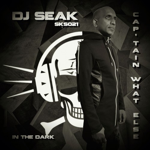 DJ Seak-Cap'tain What Else