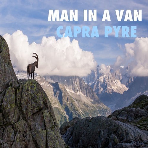 Man In A Van-Capra Pyre