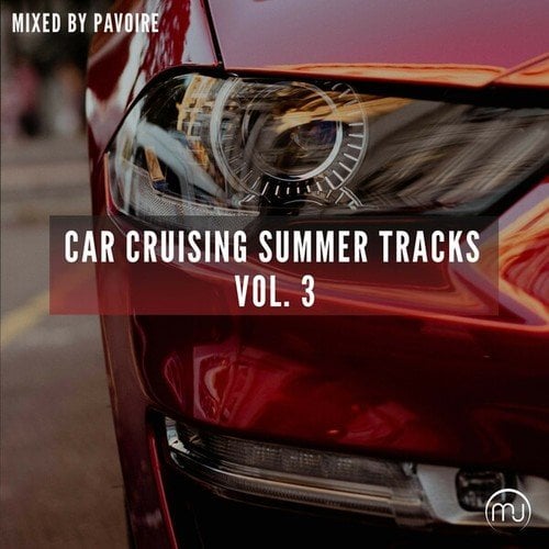 Car Cruising Summer Tracks Vol. 3