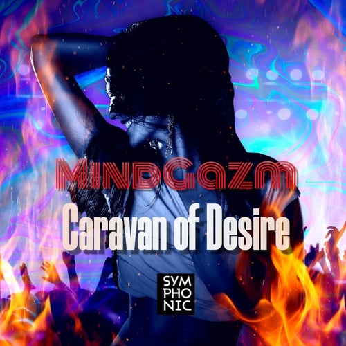 MindGazm-Caravan of Desire