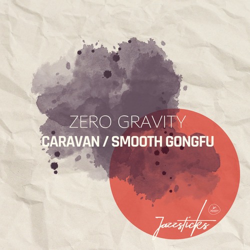 Zero Gravity-Caravan / Smooth Gongfu