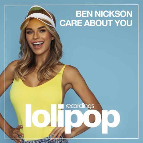 Ben Nickson-Care About You