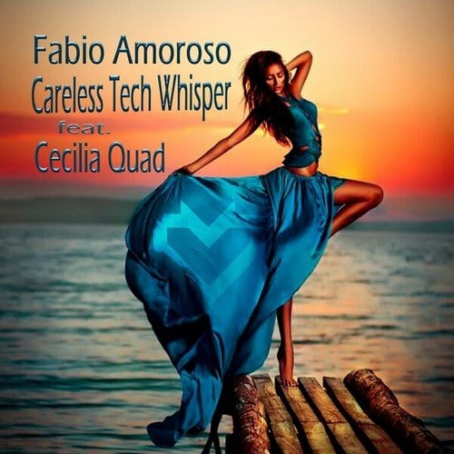 Fabio Amoroso, Cecilia Quad-Careless Tech Whisper