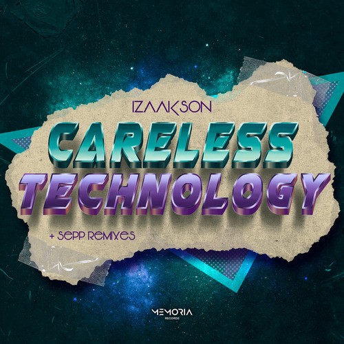 Izaakson, Sepp-Careless Technology EP (Incl. Sepp Remixes)
