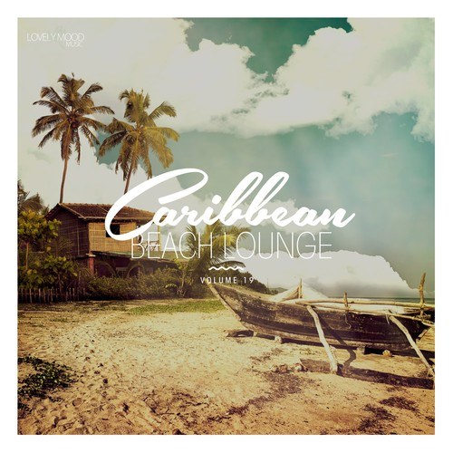 Various Artists-Caribbean Beach Lounge, Vol. 19