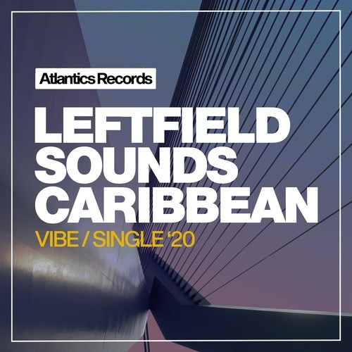 Leftfield Sounds-Caribbean Vibe