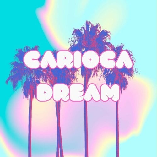 Carioca Dream