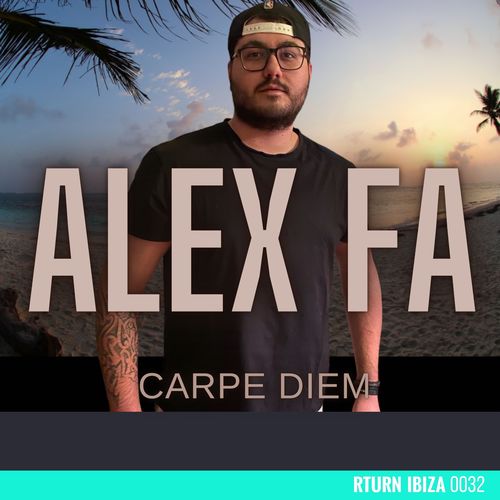 Alex Fa-Carpe Diem