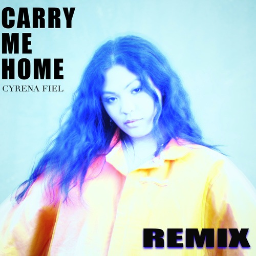 Cyrena Fiel-Carry Me Home