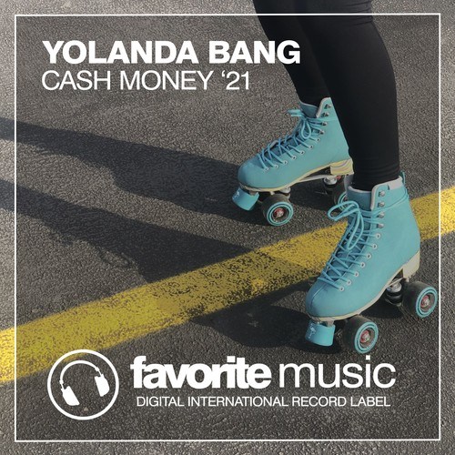 Yolanda Bang, Paula B Key-Cash Money (Paula B Key Remix)
