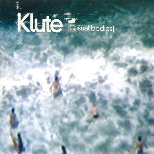 Klute-Casual Bodies