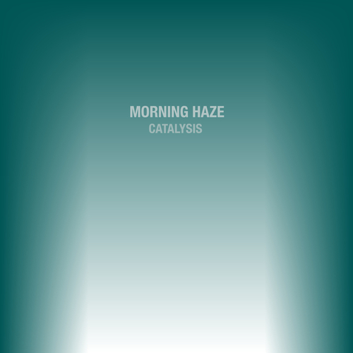 Morning Haze-Catalysis