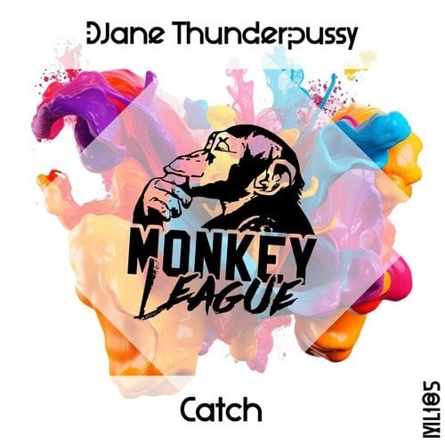 DJane Thunderpussy-Catch