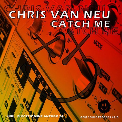 Chris Van Neu-Catch Me