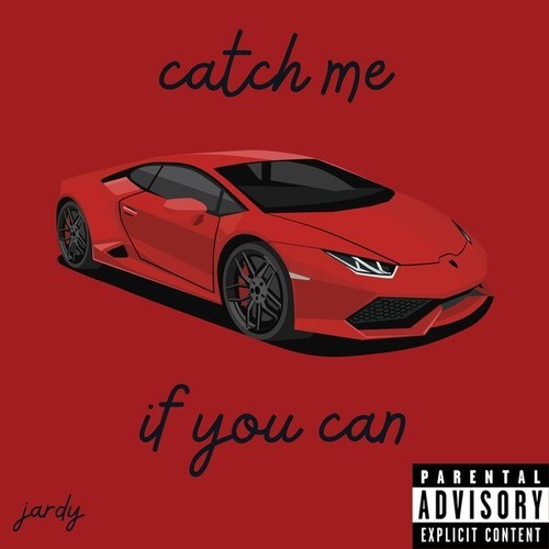 Jardy-Catch me if you can